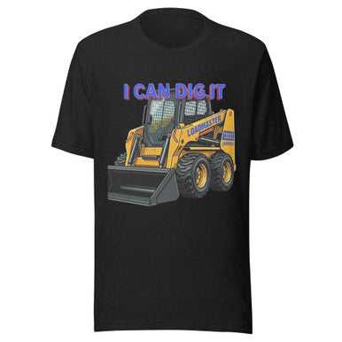 I Can Dig It Unisex T-Shirt - Trendy Comfortable Tee for Everyday Wear