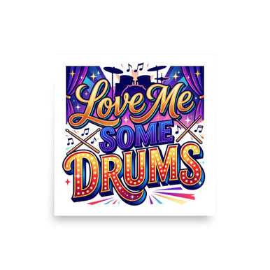poster-1 "Love me Some Drums"